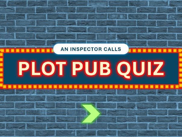An Inspector Calls - Plot Pub Quiz