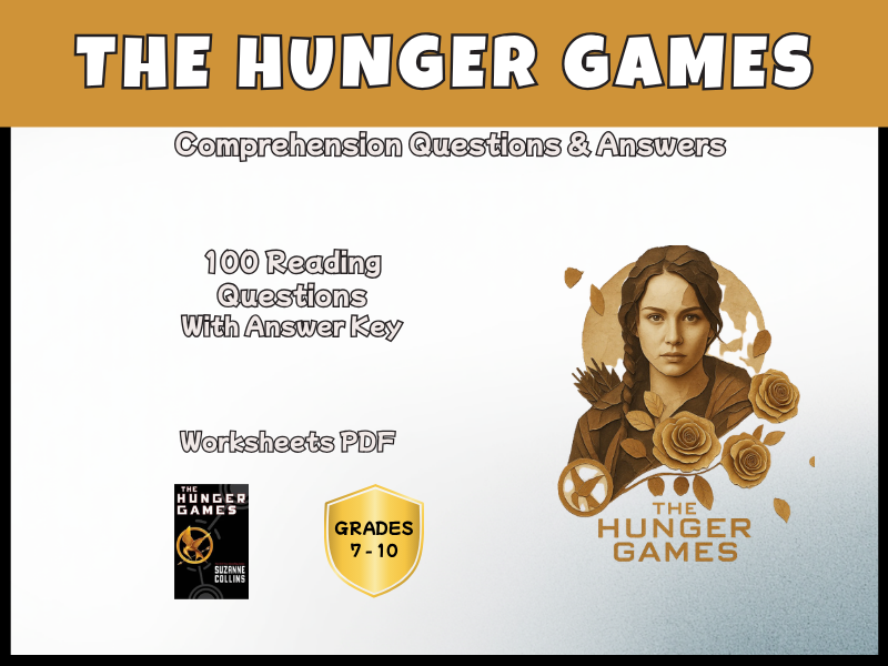 The Hunger Games Novel Reading Comprehension PDF | 100 Questions + Answer Key | Years 7-10