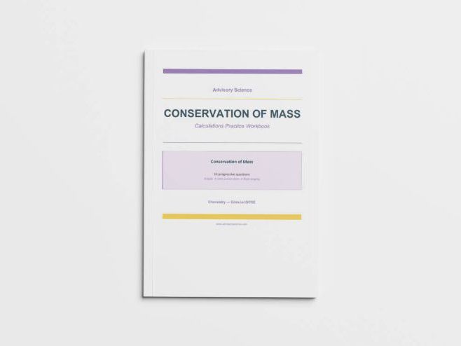 Conservation of Mass - Edexcel GCSE Chemistry Calculation Practice Book