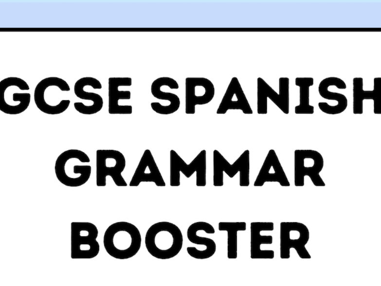 GCSE Spanish grammar (tenses) booster