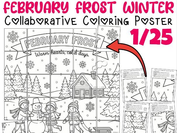 February Collaborative Coloring Poster | February Frost Winter Classroom Activity