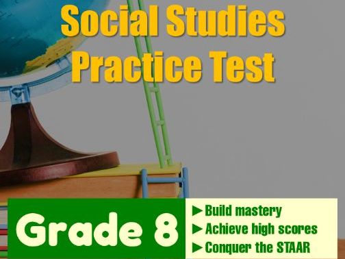 Texas STAAR Social Studies Practice Test for Grade 8