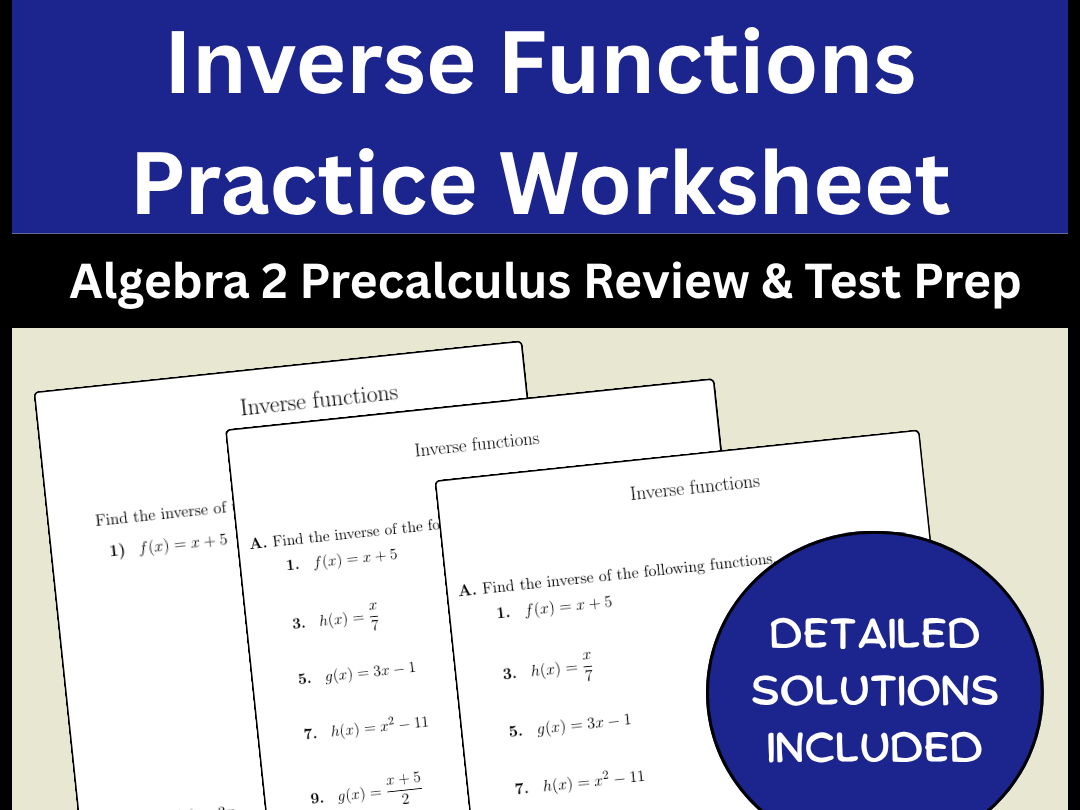 Inverse Functions Practice Worksheet Algebra 2 Precalculus Review & Test Prep