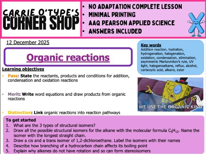 Organic Reactions - AAQ Pearson Applied Science