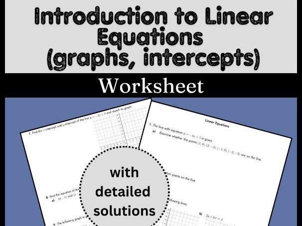 Introduction to Linear Equations (graphs, intercepts) Worksheet (with solutions)