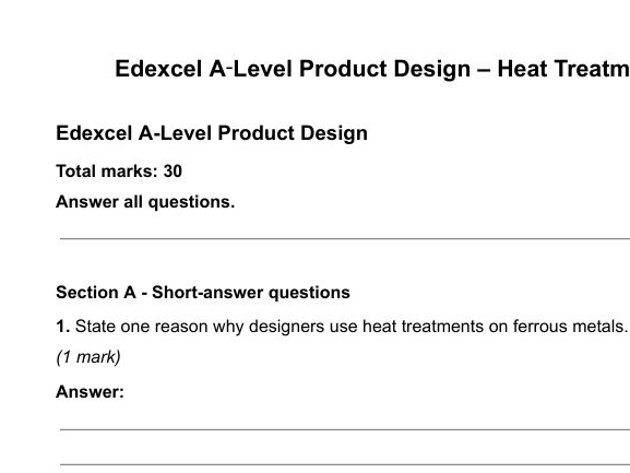 A Level Heat treatments - 30 Minute paper