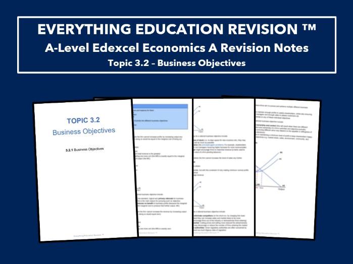 A-Level Edexcel Economics Revision Notes for Topic 3.2 – Business Objectives