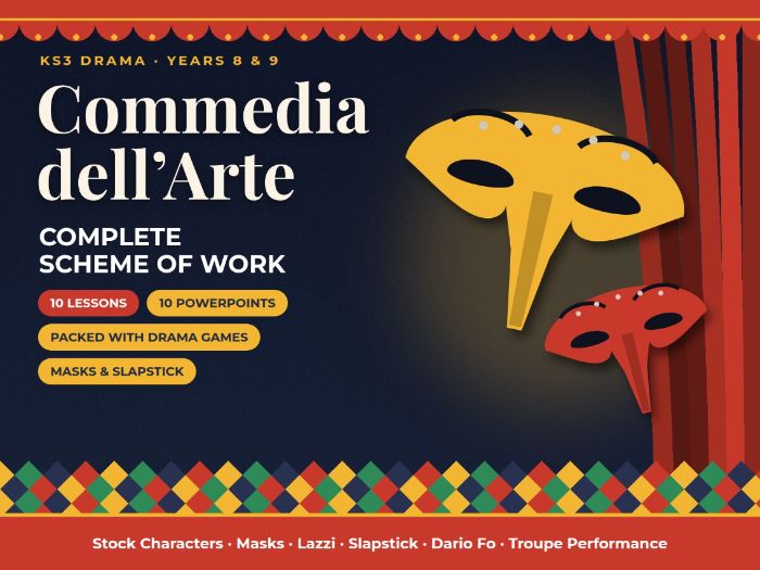 Commedia dell’Arte: KS3 Drama Scheme of Work