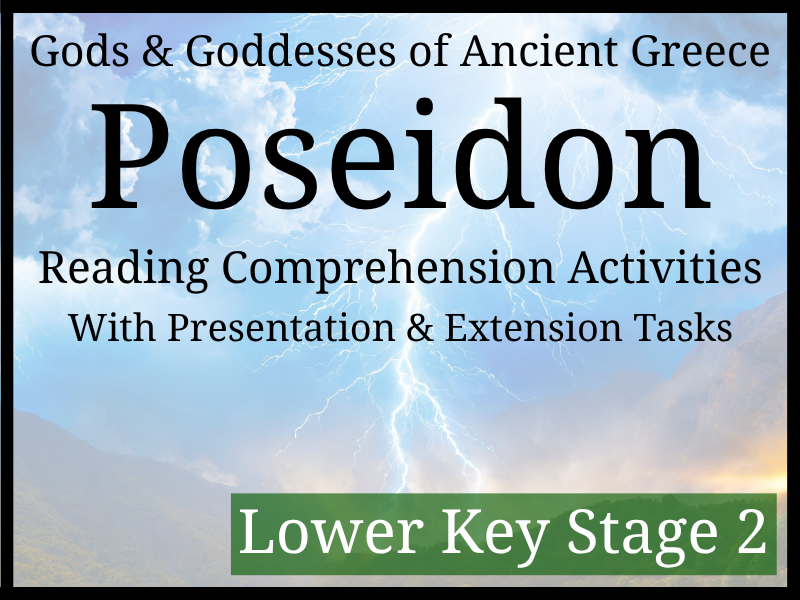 Poseidon Reading Comprehension Activities | Year 3 & Year 4 | LKS2