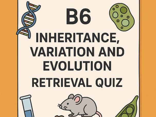 AQA B6 Inheritance, Variation & Evo Quiz