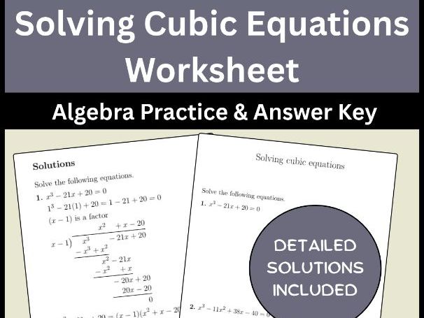 Solving Cubic Equations Worksheet Algebra Practice & Answer Key