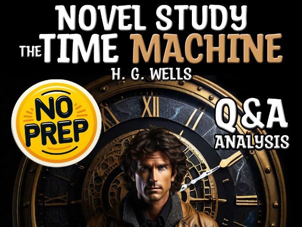 The Time Machine Q&A Analysis of H. G. Wells' Sci-Fi