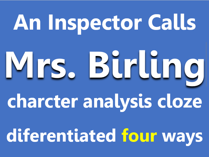 An Inspector Calls: Sybil character analysis. Cloze sheets, differentiated x4.