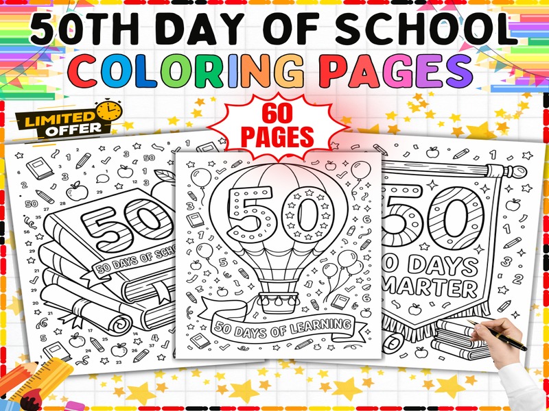 50th Day of School Coloring Pages | 60 Sheets | 50 Days of Learning Activities