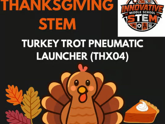 Turkey Trot Pneumatic STEM Lab THX04