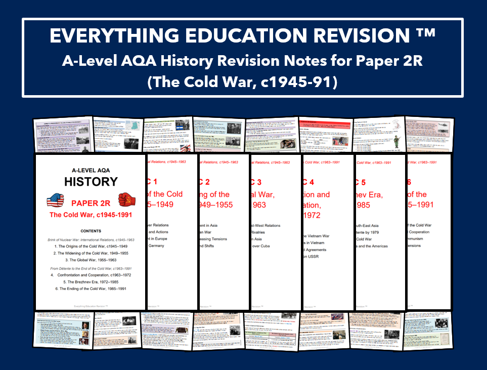 *RESOURCE BUNDLE* A-Level AQA History Revision Notes for Paper 2R – The Cold War, c1945-1991