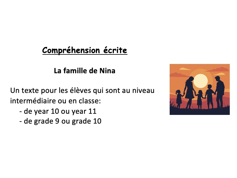 Reading (year 10 or 11 - grade 9 or 10): la famille