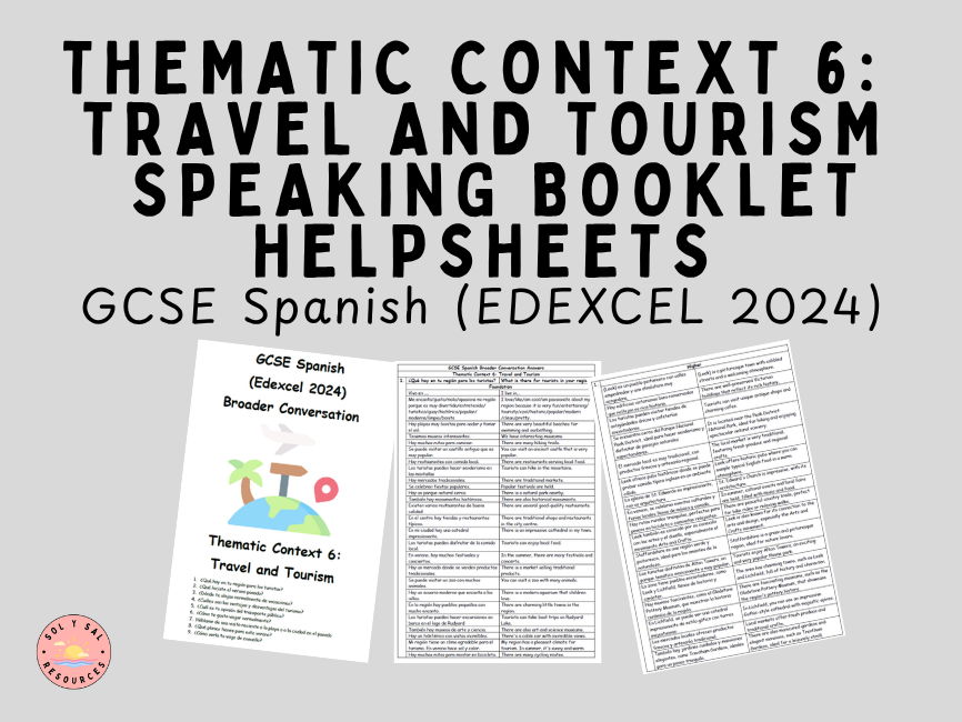 GCSE Spanish (Edexcel 2024) Thematic Context 6 Broader Conversation Sentence Bank