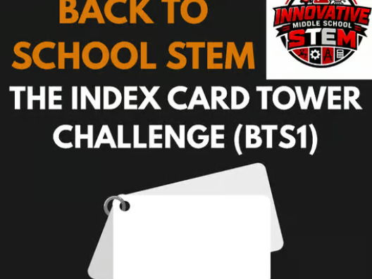 Index Card Tower STEM Challenge BTS1