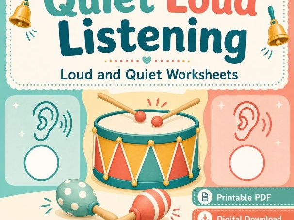 Quiet and Loud Listening Worksheets