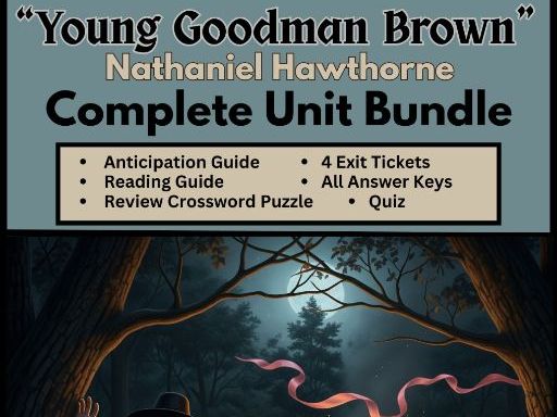 “Young Goodman Brown” by Nathaniel Hawthorne Complete Unit Bundle