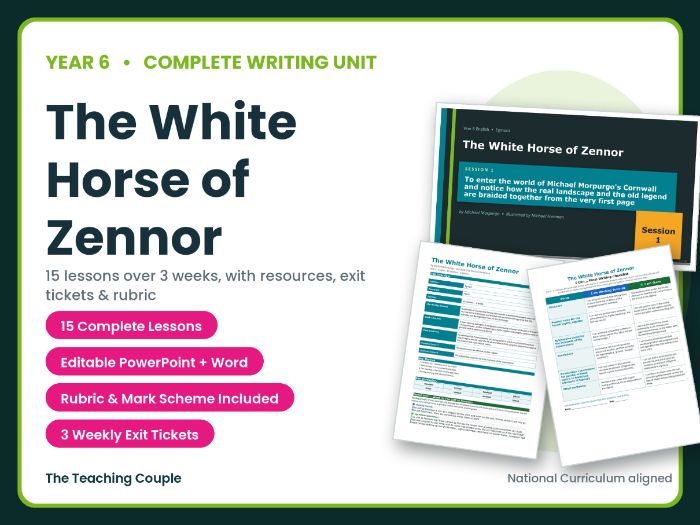 The White Horse of Zennor | Year 6 English Unit | 15 Complete Lessons + Resources + Mark Scheme