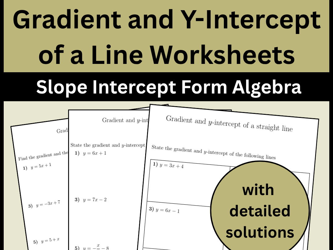 Gradient and Y-Intercept of a Line Worksheets Slope Intercept Form Algebra