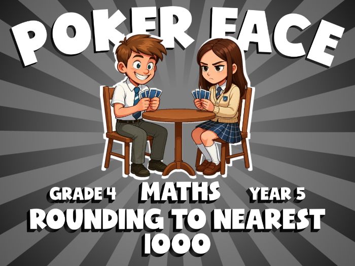 Rounding to Nearest 1000 POKER FACE Maths Game | No-Prep Year 5 Review Activity