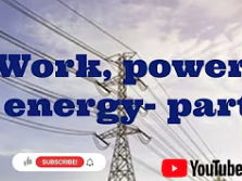 A3:Work, energy and power