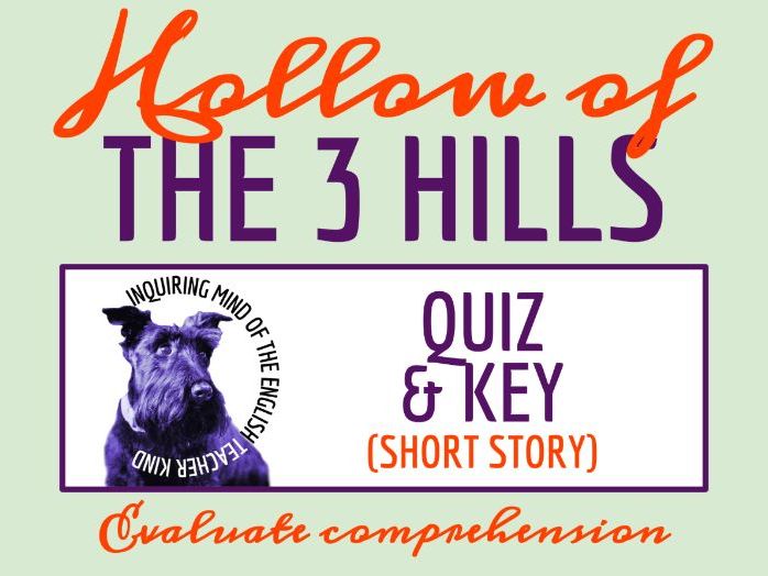 "The Hollow of the Three Hills" by Nathaniel Hawthorne Quiz and Answer Key