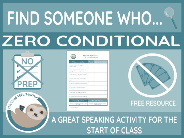 ESL Find Someone Who Activity - The Zero Conditional