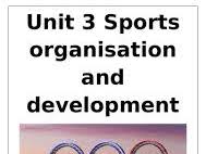 L3 CTECH Sport - Unit 3 - LO1 Understand How Sport in the UK is Organised