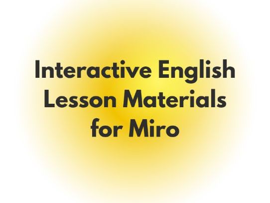 Ready-to-Use Lesson Materials for Miro