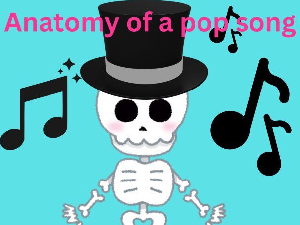 Anatomy of a Pop Song