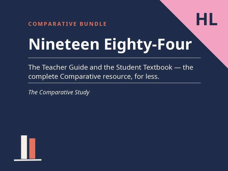 Nineteen Eighty-Four/1984 for the Comparative Study (HL) - Complete Bundle