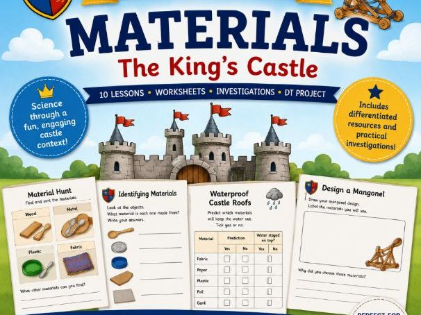 Year 2 Science: Materials - Castle theme