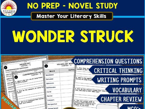 WONDER STRUCK Novel Study Comprehension, Critical Thinking, Vocab, MCQs, True or False, Writing Pro
