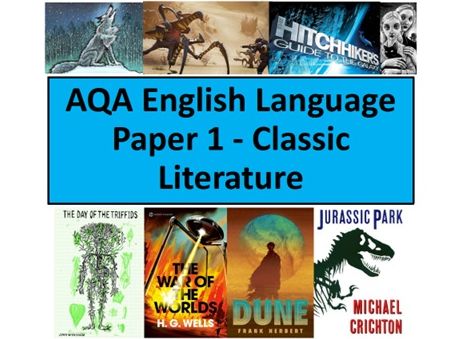AQA English Language Paper 1 - Classic Literature
