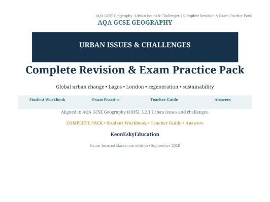 AQA GCSE Geography – Urban Issues & Challenges Complete Revision & Exam Practice Pack