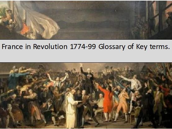 France in Revolution 1774-99 Key Terms