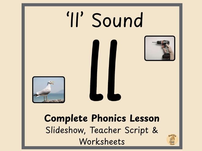 'll'' Digraph Sound Phonics - Phase 2 Complete  Lesson (EYFS)