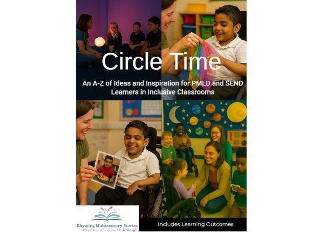 Circle Time An A – Z of Ideas and Activities for PMLD and Sensory Learners in Inclusive Settings