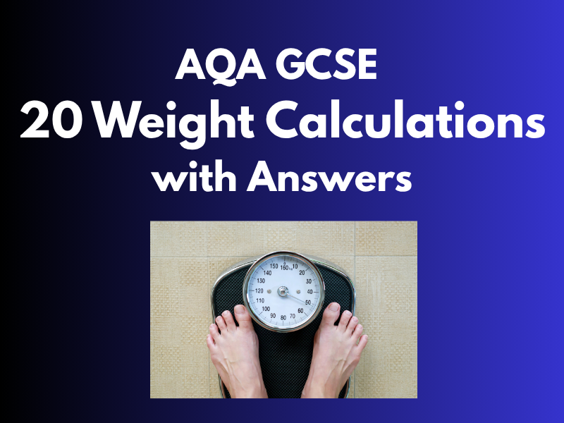 GCSE Physics Weight Calculations Worksheet | AQA, Edexcel & OCR | Exam Practice + Answers