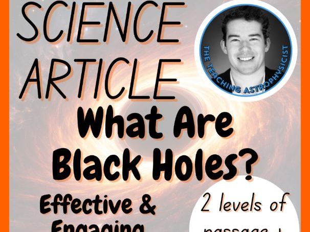 What Are Black Holes | Space Science Reading Comprehension 2 Passage & Questions