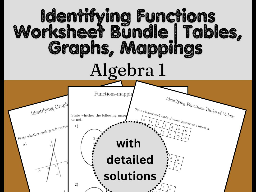 Identifying Functions Worksheet Bundle | Tables, Graphs, Mappings | Algebra 1