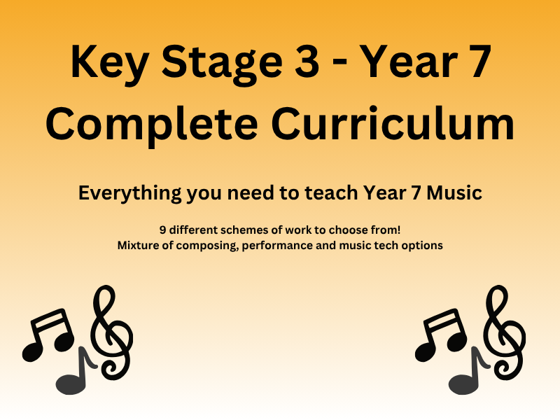 Complete Year 7 Music Curriculum