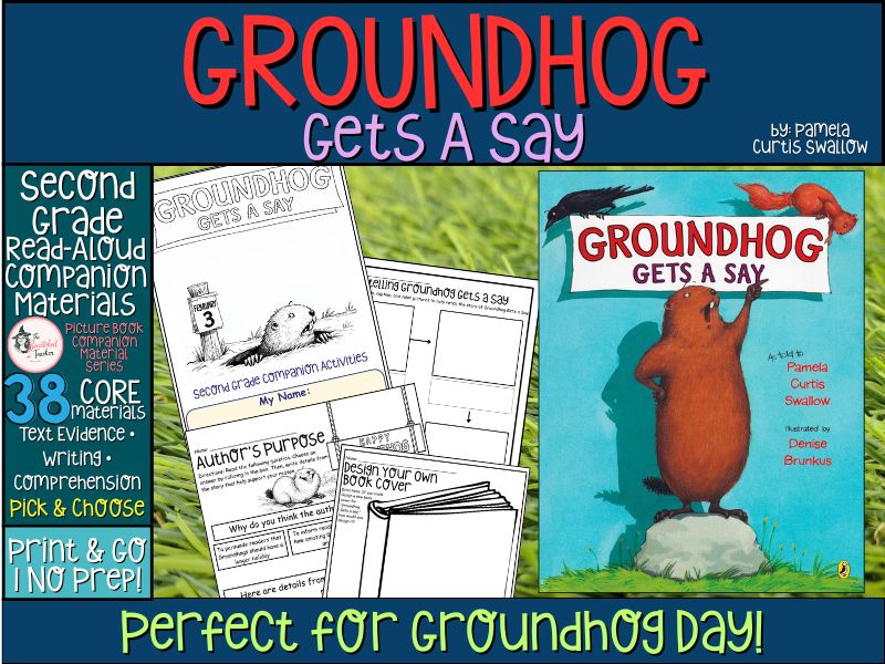 Groundhog Gets a Say – Second Grade Companion | Groundhog Day Literacy Unit