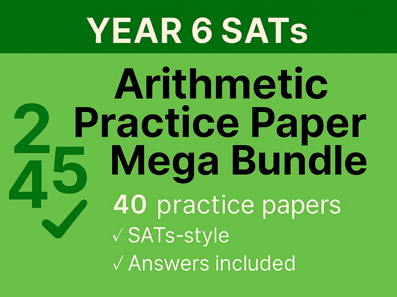 Year 6 SATs Arithmetic Practice Paper Bundle | 40 Papers