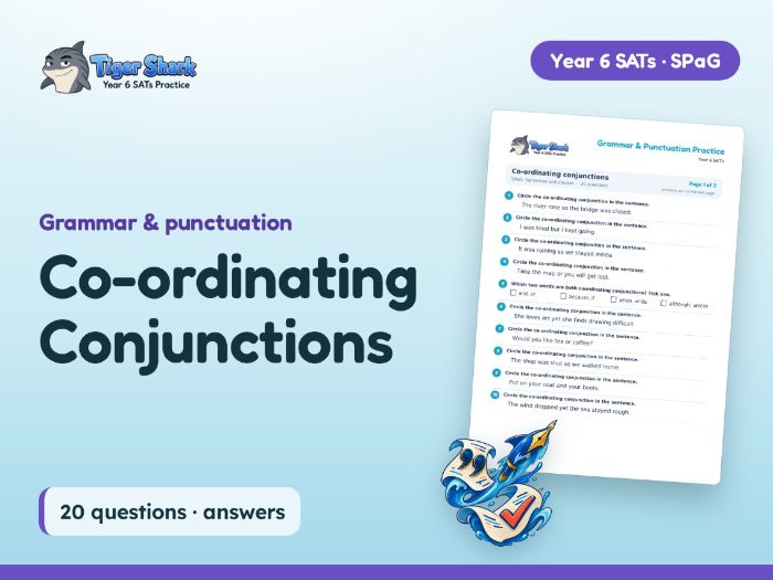 Co-ordinating Conjunctions: Year 6 SPaG