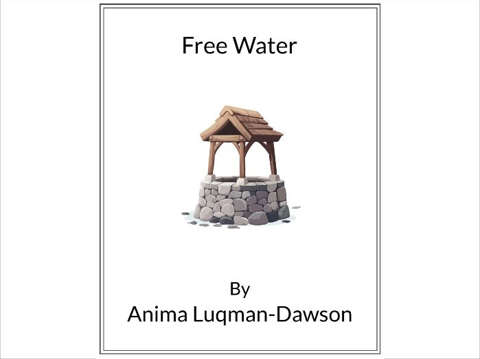 Freewater by Amina Luqman-Dawson * (Lesson Plan)